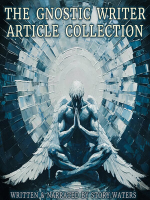 cover image of The Gnostic Writer Article Collection